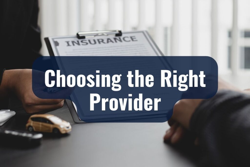 Choosing the Right Provider