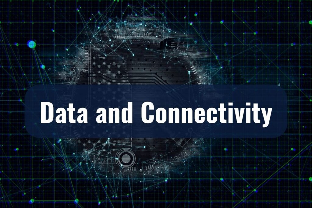 Data and Connectivity