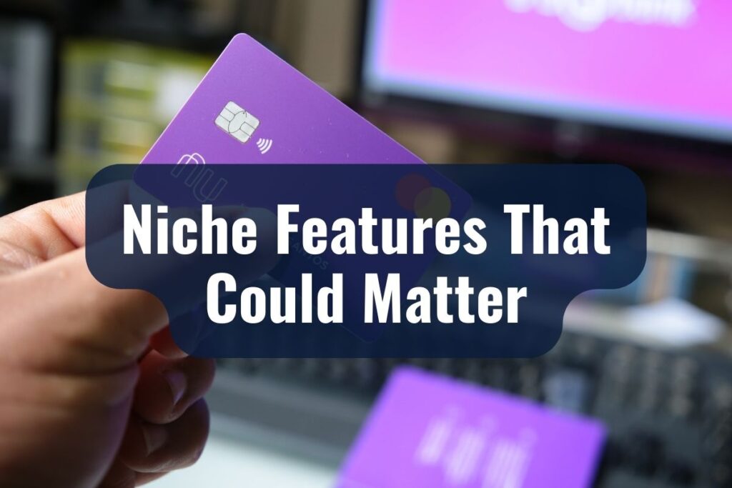 Niche Features That Could Matter