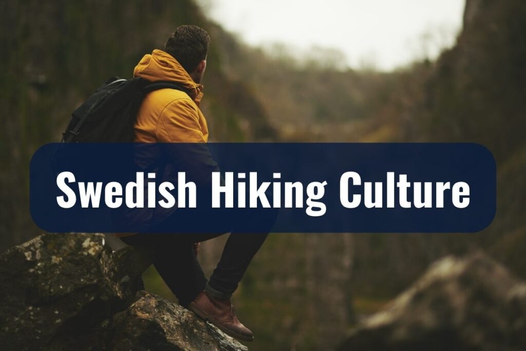 Swedish Hiking Culture