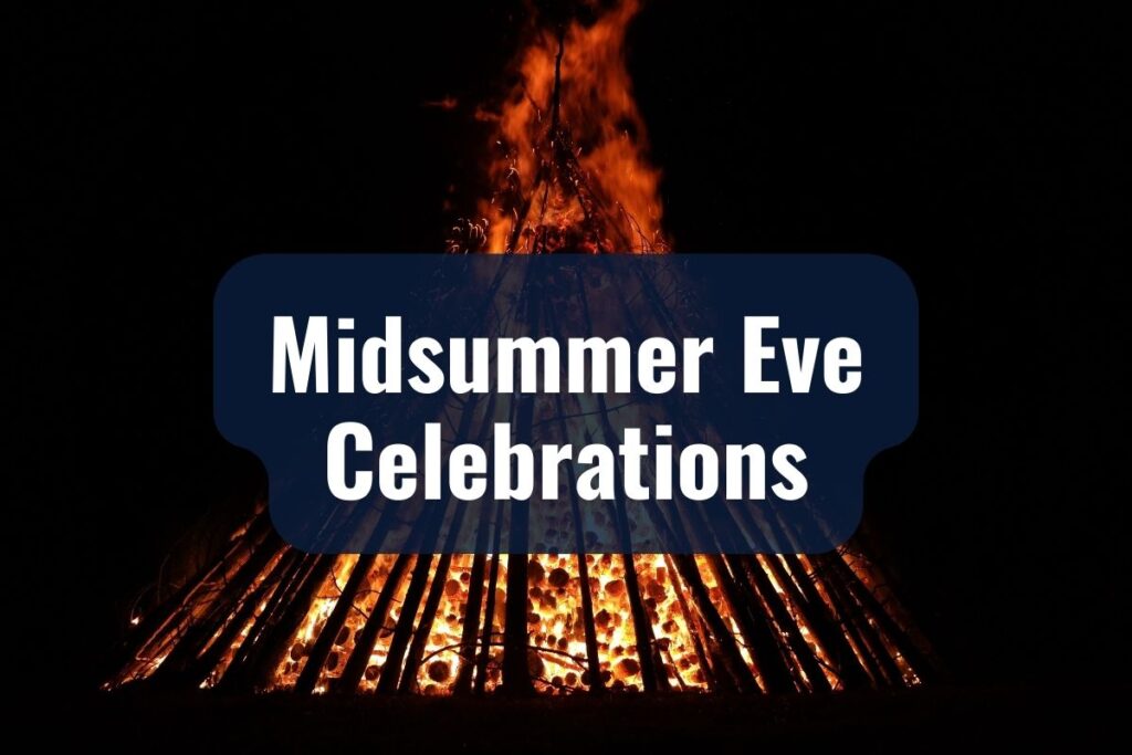 Midsummer Eve Celebrations