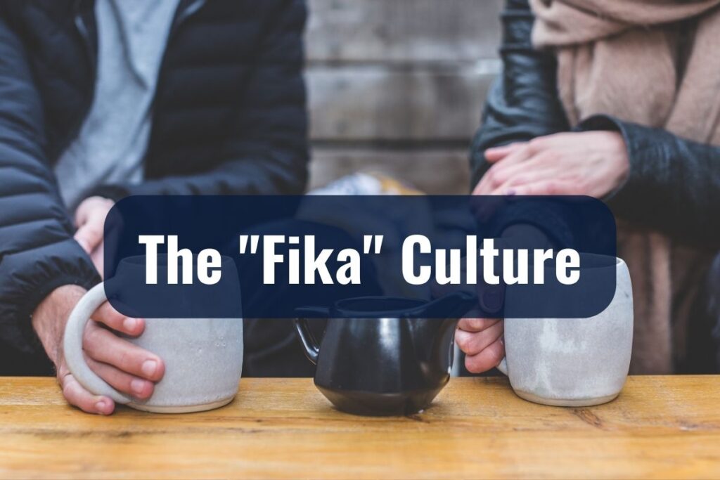 The Fika Culture